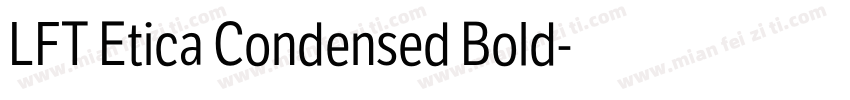 LFT Etica Condensed Bold字体转换